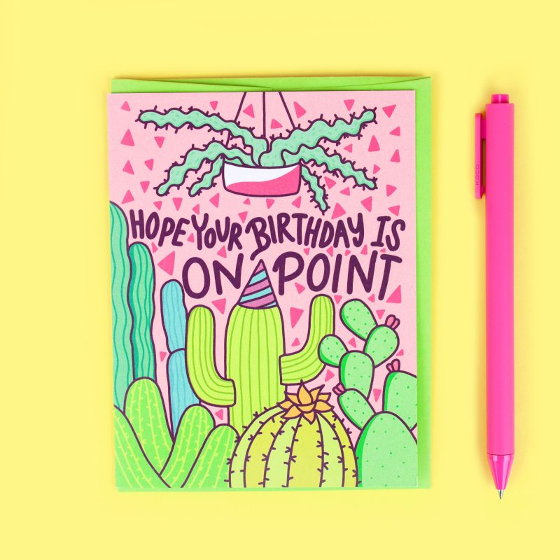 Hope Your Birthday Is On Point Cactus Cacti Bday Birthday Card TurtlesSoup Turtles Soup Funny Birthday