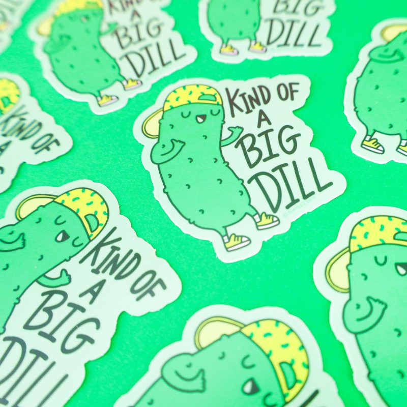 Kind Of A Big Dill Vinyl Sticker Pickle Funny Pun Turtles Soup Decal Foodie