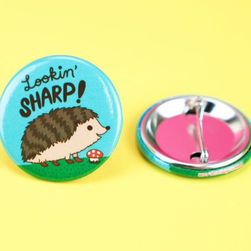 Lookin Sharp Hedgehog Cute Pinback Button Woodland Animal Turtles Soup Forest Book Bag Pin Funny Pun