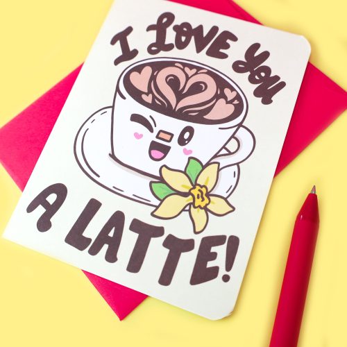 Love You A Latte Funny Anniversary Coffee Love Card Cute Kawaii Card For Love Valentines Day Friendship Valentine By Turtles Soup Adorable