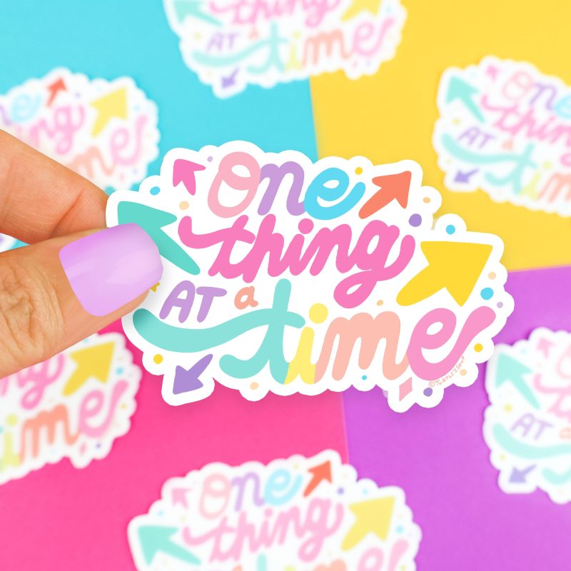 One Thing At a Time Vinyl Sticker Colorful Positivity Turtles Soup Hand Lettered Decal for Water Bottle Laptop Journal Focus