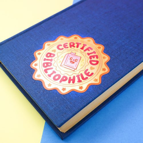 certified bibliophile book seal sticker holo sticker cute art by turtles soup fun